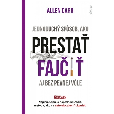 Jednoduchý spôsob, ako prestať fajčiť aj bez pevnej vôle