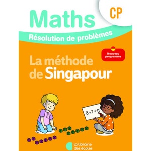 Mathématiques CP - Méthode de Singapour - Résolution de problèmes - Cahier d'exercices | Kritter, Caira (2026)