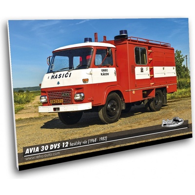 Obraz č. 29 - AVIA 30 DVS 12 hasičský vůz (1968 - 1982) 100 x 70 cm