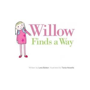 Willow Finds a Way (ISBN: 9781525306501)