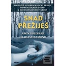 Snad přežiješ