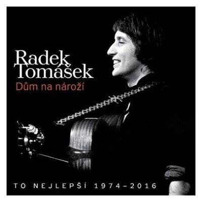 TOMASEK, RADEK - DUM NA NAROZI - TO NEJLEPSI … CD