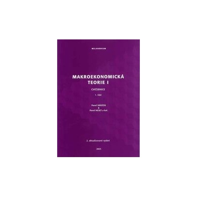 Makroekonomická teorie I cvičebnice