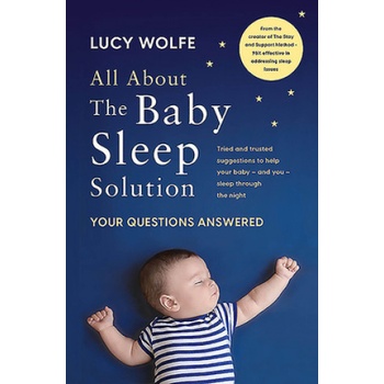 All About the Baby Sleep Solution