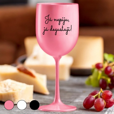 Ahome Sklenice na víno plastová Nepiju degustuji růžová 420 ml