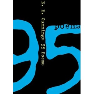 95 Poems | E. E. Cummings (ISBN: 9780871401816)