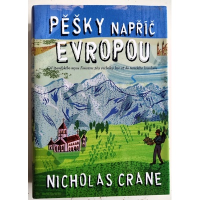 Pěšky napříč Evropou