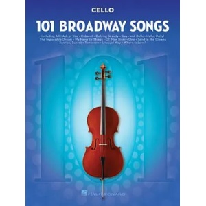 101 Broadway Songs for Cello | Hal Leonard Publishing Corporation (ISBN: 9781495052552)