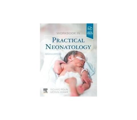 Workbook in Practical Neonatology