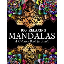 100 Relaxing Mandalas Designs Coloring Book