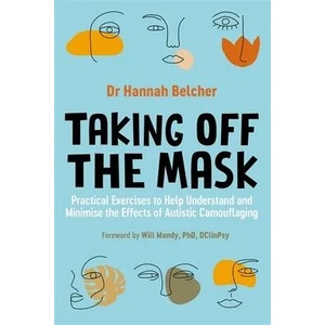 Taking Off the Mask (ISBN: 9781787755895)