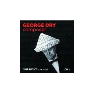 Suchý Jiří - Skladatel George Dry Composer CD