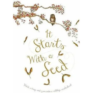 It Starts With A Seed | Laura Knowles (ISBN: 9780711244078)