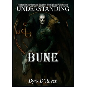 Understanding Bune | Dyrk D'Raven, Raymond Hurn (2025)