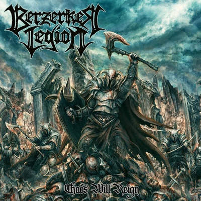 BERZERKER LEGION - CHAOS WILL REIGN LP