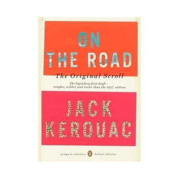 On the Road, The Original Scroll. Unterwegs, englische Ausgabe