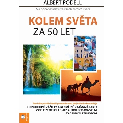 Kolem světa za 50 let - Podell Albert