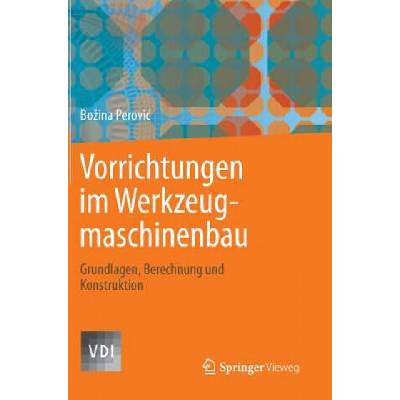 Vorrichtungen Im Werkzeugmaschinenbau | Bozina Perovic