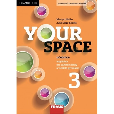 Your Space 3 pro ZŠ a VG - Učebnice - Martyn Hobbs, Julia Starr Keddle