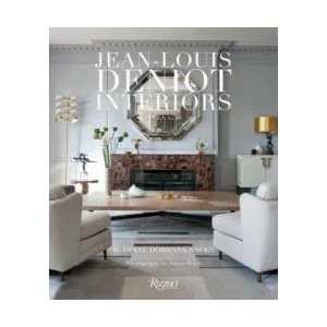 Jean-Louis Deniot | Diane Dorrans Saeks (ISBN: 9780847843329)