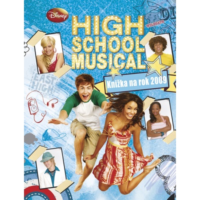 HIGH SCHOOL MUSICAL - Knižka na rok 2009