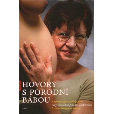 Hovory s porodní bábou - Jana Doležalová
