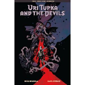 Uri Tupka and the Devils: Another Story from Lands Unknown (ISBN: 9781506755687)