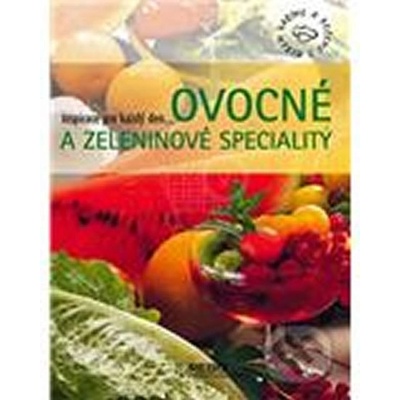 Ovocné a zeleninové speciality -