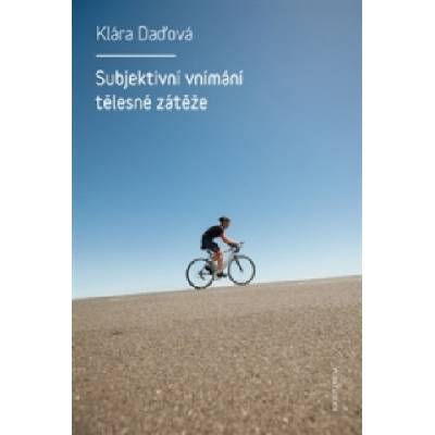 Subjektivní vnímání tělesné zátěže