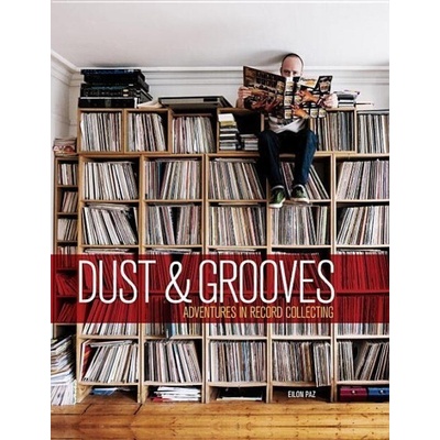 Dust and Grooves Paz Eilon