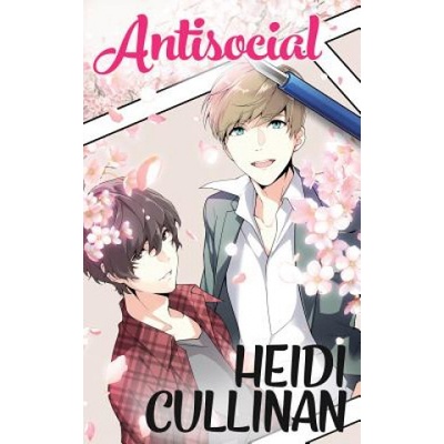 Heidi Cullinan Antisocial | HEIDI CULLINAN