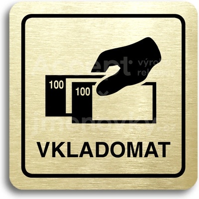 ACCEPT Piktogram vkladomat - zlatá tabulka - černý tisk