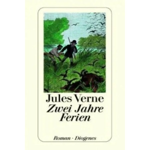 Zwei Jahre Ferien | Jules Verne, Erika Gebühr (ISBN: 9783257204407)