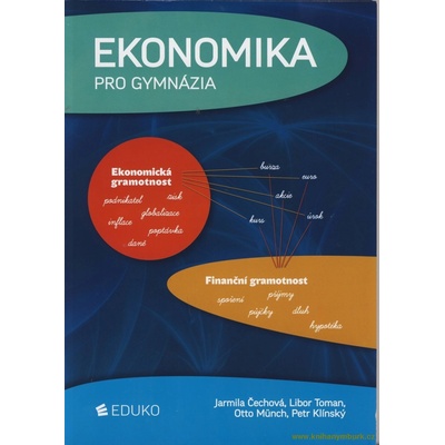 Ekonomika pro gymnázia - Münch Otto, Klínský Petr,
