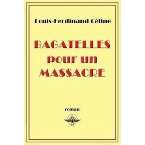 Bagatelles pour un massacre (ISBN: 9781648580390)