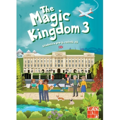 The Magic Kingdom 3 - učebnica - Lange Eva, Gregušová Helena