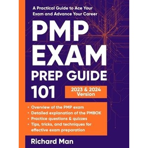 PMP Exam Prep Guide 101 | Richard Man (ISBN: 9781088104064)