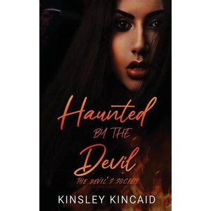 Haunted by the Devil | Kinsley Kincaid (ISBN: 9781738093434)