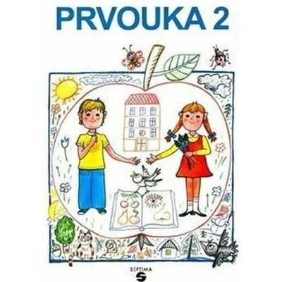 Prvouka 2 - pracovní sešit pro praktické ZŠ - Karel Tupý, Libuše Kubová