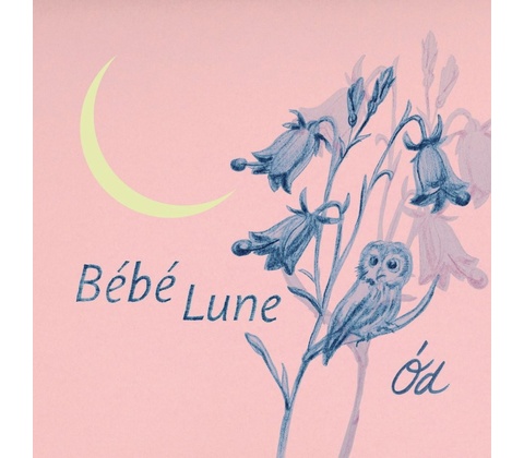 Ód - Bébé Lune - CD