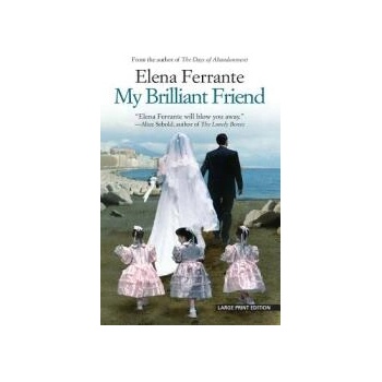 Image 1 of My Brilliant Friend | Elena Ferrante