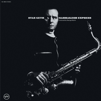 Stan Getz - Marrakesh Express (Verve By Request) (Remastered) (180g) (LP) (602455735249)