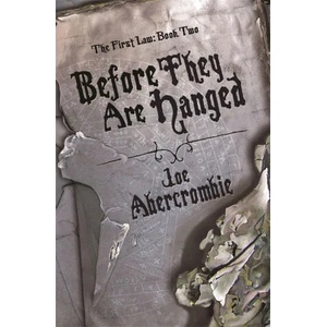 Before They Are Hanged (ISBN: 9781399604314)