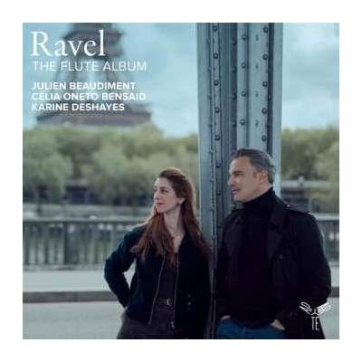 Maurice Ravel : The Flute Album (Julien Beaudiment) CD