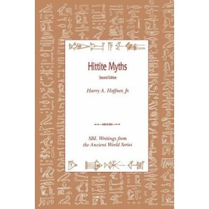 Hittite Myths, Second Edition | Harry A Hoffner (ISBN: 9780788504884)