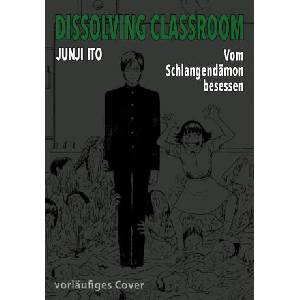 Dissolving Classroom | Junji Ito, Jens Ossa (2025)