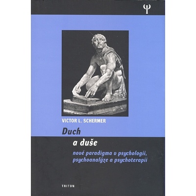 Duch a duše - L. Schermer Victor