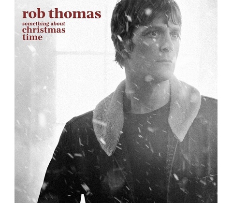 THOMAS, ROB - SOMETHING ABOUT CHRISTMAS TIME LP