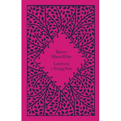 Letters to a Young Poet - Rainer Maria Rilke