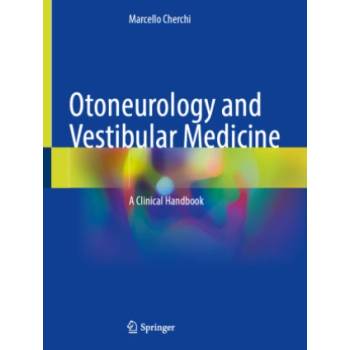 Otoneurology and Vestibular Medicine | Marcello Cherchi